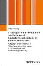 Cover von Grundlagen und Schwerpunkte des Verfahrens in Kindschaftssachen (FamFG) für die Soziale Arbeit