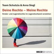 Cover von Deine Rechte - Meine Rechte