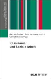 Cover von Rassismus und Soziale Arbeit