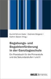 Cover von Begabungs- und Begabtenförderung in der Ganztagsschule