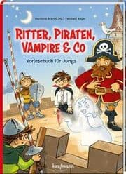 Cover von Ritter, Piraten, Vampire & Co.