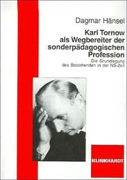 Cover von Karl Tornow als Wegbereiter der sonderpädagogischen Profession
