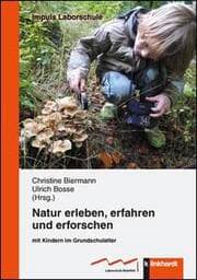Cover von Natur erleben, erfahren und erforschen