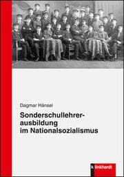Cover von Sonderschullehrerausbildung im Nationalsozialismus