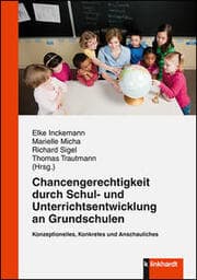 Cover von Chancengerechtigkeit durch Schul- und Unterrichtsentwicklung an Grundschulen