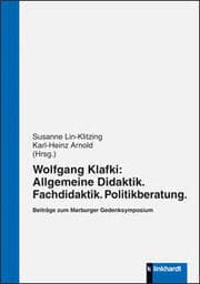 Cover von Wolfgang Klafki: Allgemeine Didaktik. Fachdidaktik. Politikberatung.
