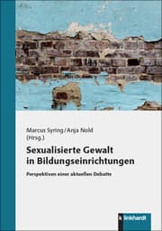 Cover von Sexualisierte Gewalt in Bildungseinrichtungen