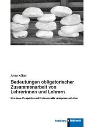 Cover von Bedeutungen obligatorischer Zusammenarbeit von Lehrerinnen und Lehrern