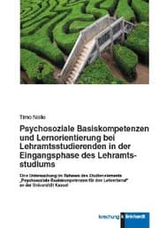Cover von Psychosoziale Basiskompetenzen und Lernorientierung bei Lehramtsstudierenden der Eingangsphase des Lehramtsstudiums