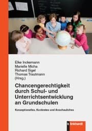 Cover von Chancengerechtigkeit durch Schul- und Unterrichtsentwicklung an Grundschulen