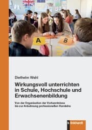 Cover von Wirkungsvoll unterrichten in Schule, Hochschule und Erwachsenenbildung