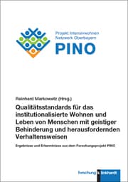 Cover von Qualitätsstandards für das institutionalisierte Wohnen und Leben von Menschen mit geistiger Behinderung und herausfordernden Verhaltensweisen