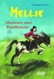 Cover von Mellie - Abenteuer einer Ponyflüsterin