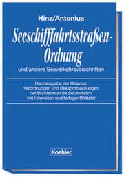 Cover von Seeschifffahrtsstraßen-Ordnung und andere Seeverkehrsvorschriften