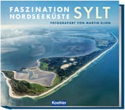 Cover von Faszination Nordseeküste - Sylt