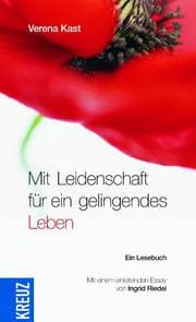 Cover von Mit Leidenschaft für ein gelingendes Leben