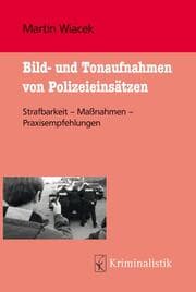 Cover von Bild- und Tonaufnahmen von Polizeieinsätzen