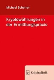 Cover von Kryptowährungen in der Ermittlungspraxis
