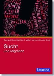 Cover von Sucht und Migration