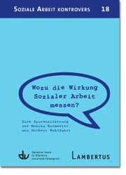 Cover von Wozu die Wirkung Sozialer Arbeit messen?