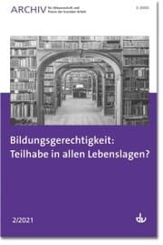 Cover von Bildungsgerechtigkeit: Teilhabe in allen Lebenslagen?