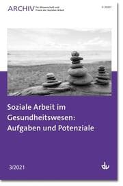 Cover von Soziale Arbeit im Gesundheitswesen: Aufgaben und Potenziale