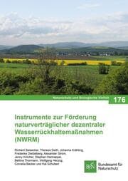 Cover von NaBiV Heft 176 Instrumente zur Förderung naturverträglicher dezentraler Wasserrückhaltemaßnahmen (NWRM)