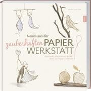 Cover von Neues aus der zauberhaften Papierwerkstatt