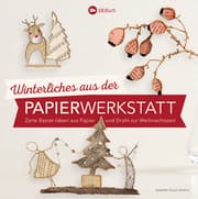 Cover von Winterliches aus der Papierwerkstatt
