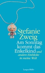 Cover von Am Sonntag kommt das Enkelkind