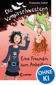 Cover von Eine Freundin zum Anbeißen