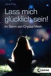 Cover von Lass mich glücklich sein!