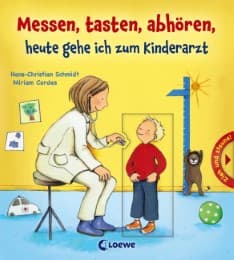 Cover von Messen, tasten, abhören, heute gehe ich zum Kinderarzt