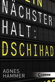 Cover von Nächster Halt: Dschihad
