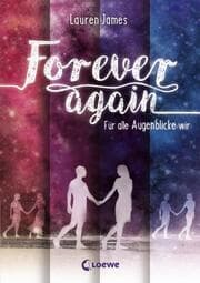 Cover von Forever Again - Für alle Augenblicke wir