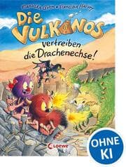 Cover von Die Vulkanos vertreiben die Drachenechse!