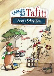 Cover von Lernen mit Tafiti - Erstes Schreiben