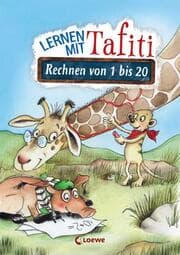 Cover von Lernen mit Tafiti - Rechnen von 1 bis 20