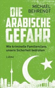Cover von Die arabische Gefahr