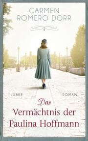 Cover von Das Vermächtnis der Paulina Hoffmann