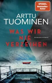 Cover von Was wir nie verzeihen