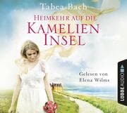Cover von Heimkehr auf die Kamelien-Insel
