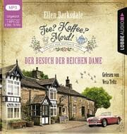 Cover von Tee? Kaffee? Mord! - Der Besuch der reichen Dame