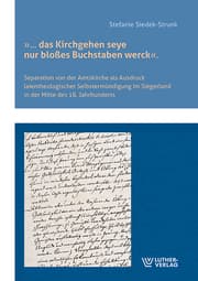 Cover von ' ... das Kirchgehen seye nur bloßes Buchstaben werck'.
