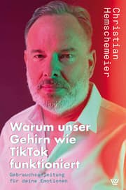 Cover von Warum unser Gehirn wie Tiktok funktioniert