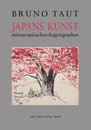 Cover von Japans Kunst mit europäischen Augen gesehen