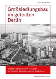 Cover von Großsiedlungsbau im geteilten Berlin