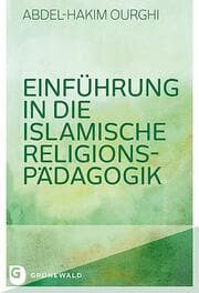 Cover von Einführung in die Islamische Religionspädagogik