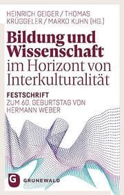 Cover von Bildung und Wissenschaft im Horizont von Interkulturalität