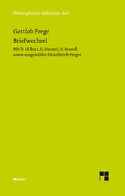 Cover von Gottlob Freges Briefwechsel mit D.Hilbert, E.Husserl, B.Russell sowie ausgewählte Einzelbriefe Freges